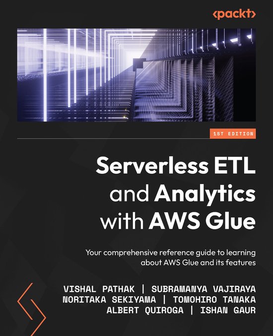Serverless ETL and Analytics with AWS Glue - cover