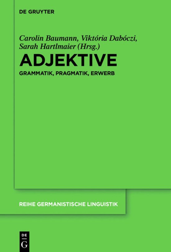 Reihe Germanistische Linguistik313- Adjektive - cover