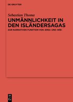 Ergänzungsbände zum Reallexikon der Germanischen Altertumskunde128- Unmännlichkeit in den Isländersagas