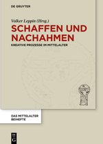 Das Mittelalter. Perspektiven mediävistischer Forschung. Beihefte16- Schaffen und Nachahmen