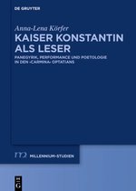 Millennium Studien/Millennium Studies77- Kaiser Konstantin als Leser