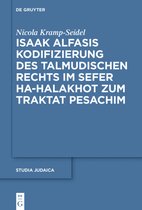 Studia Judaica95- Isaak Alfasis Kodifizierung des talmudischen Rechts im Sefer ha-Halakhot zum Traktat Pesachim