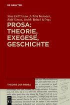 Theorie der Prosa- Prosa: Theorie, Exegese, Geschichte