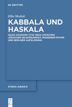 Studia Judaica114- Kabbala und Haskala