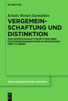Reihe Germanistische Linguistik327- Vergemeinschaftung und Distinktion
