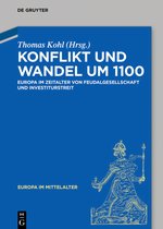 Europa im Mittelalter36- Konflikt und Wandel um 1100