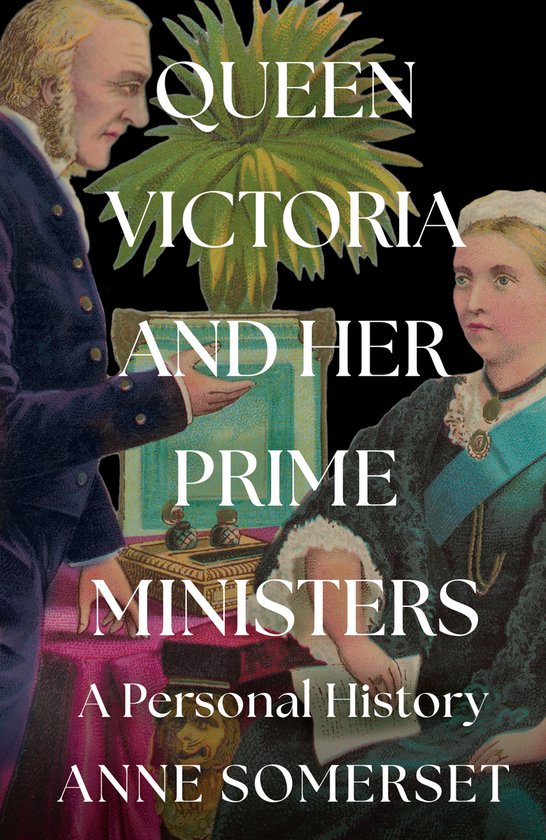 Queen Victoria and her Prime Ministers - cover