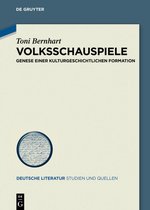Deutsche Literatur. Studien und Quellen31- Volksschauspiele
