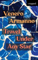 Travel Under Any Star