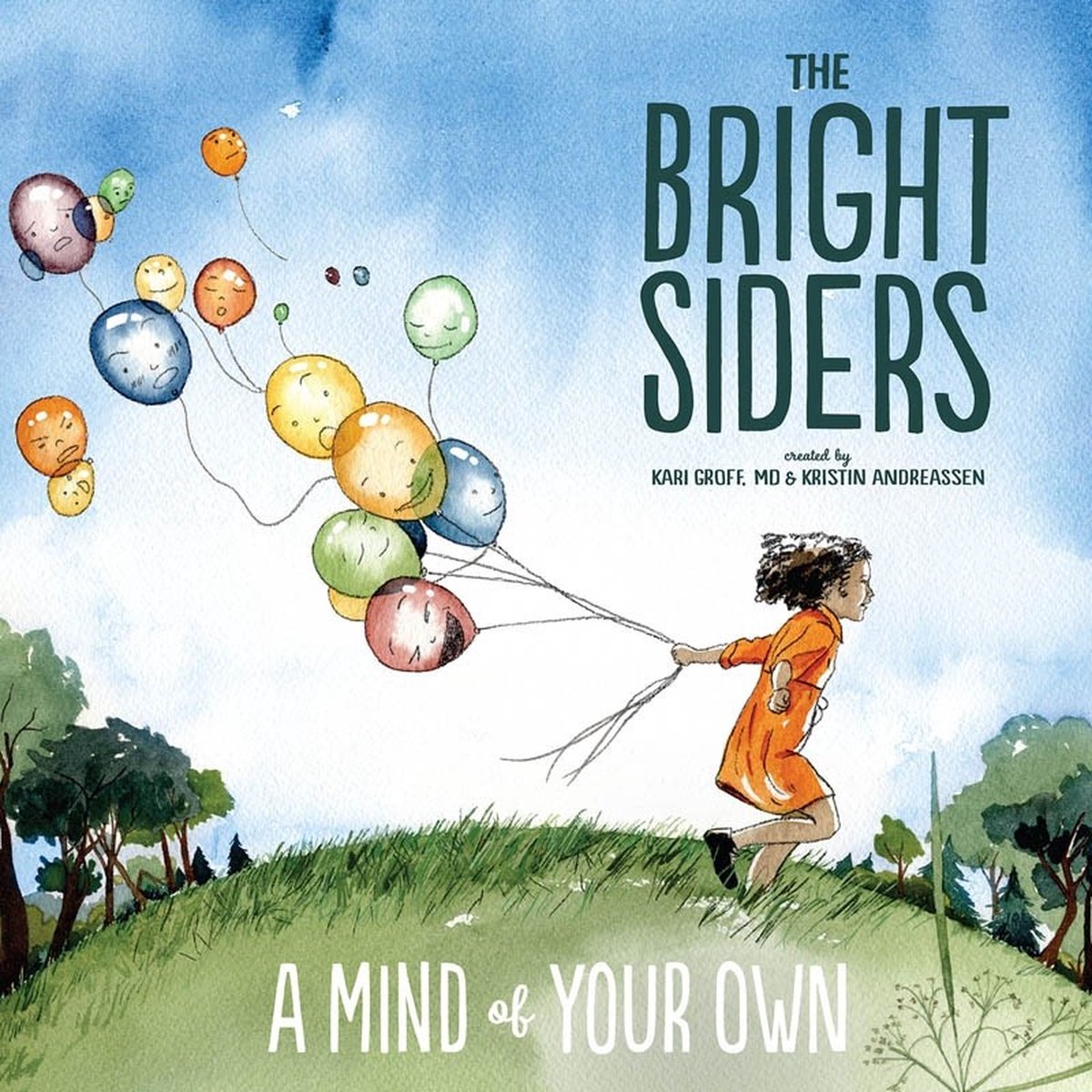 Bright Siders - A Mind Of Your Own (LP)