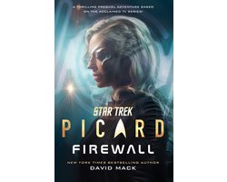 Star Trek: Picard- Star Trek: Picard: Firewall