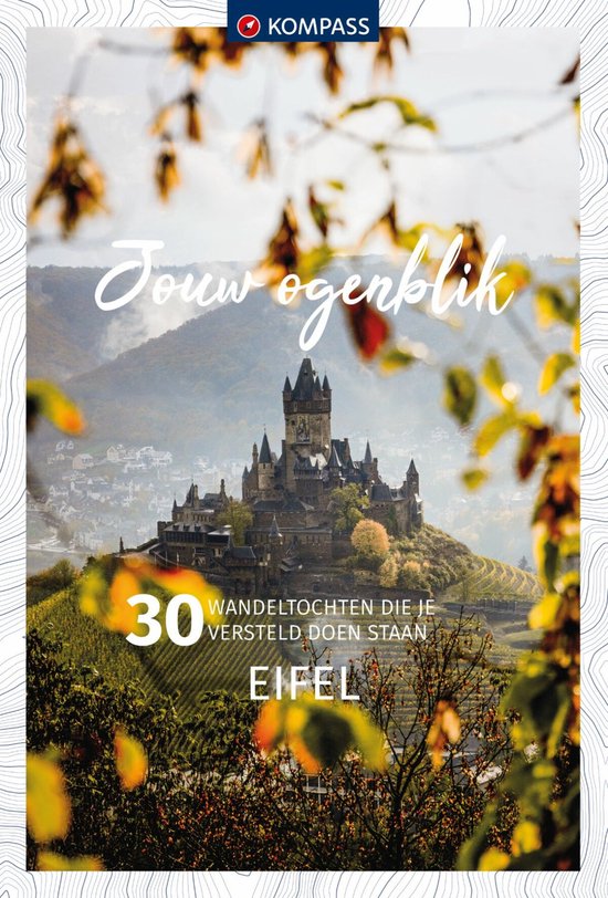 Kompass Jouw Ogenblik Eifel - cover