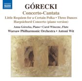 Anna Górecka, Carol Wincenc, Warsaw Philharmonic Orchestra, Antomi Wit - Górecki: Concerto-Cantata (CD)