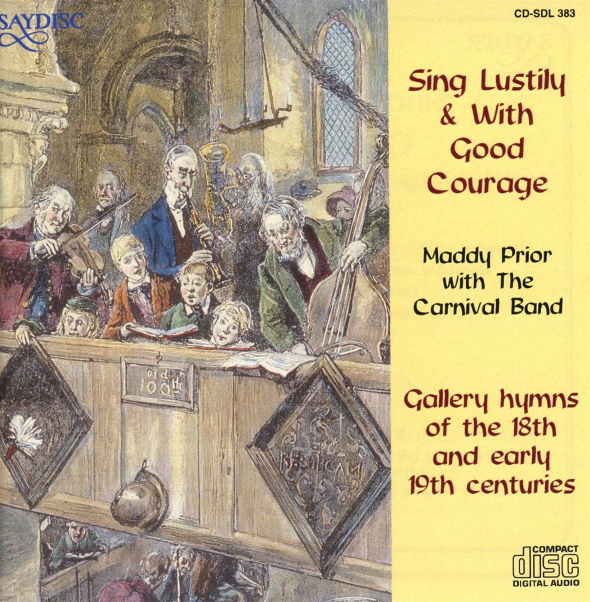 Maddy Prior, The Carnival Band - Sing Lustily And With Good Courage (CD)