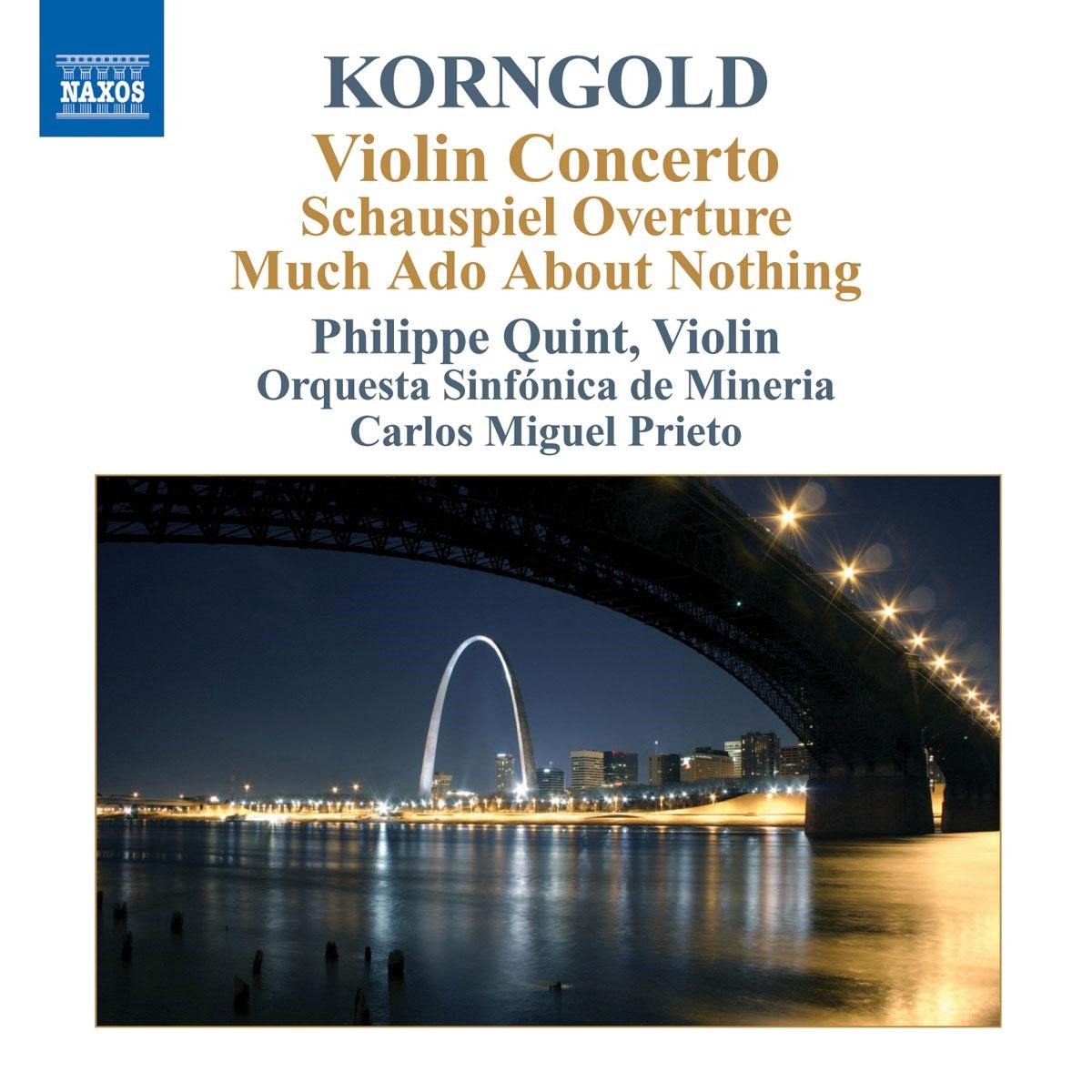 Philippe Quint, Orqesta Sinfónica De Mineria - Korngold: Violin Concerto (CD)