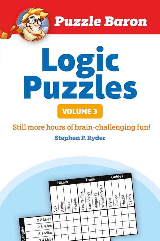 ISBN Puzzle Baron’s Logic Puzzles, Vol. 3, Livre broché, 224 pages
