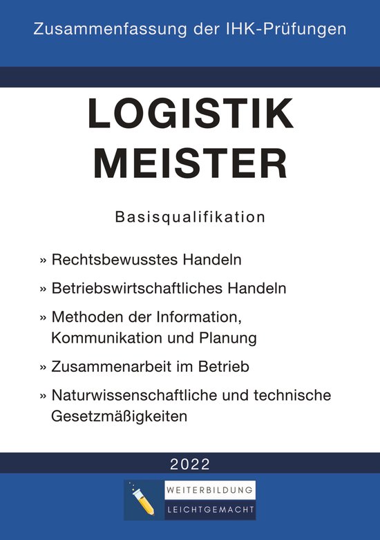 Logistikmeister Basisqualifikation - Zusammenfassung der IHK ... - cover