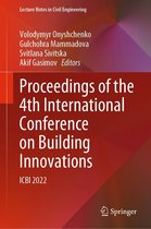 Lecture Notes in Civil Engineering 299 - Proceedings of the 4th International Conference on Building Innovations