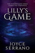 The Turned Gods - Character Companion Series 2 - Lilly's Game