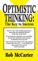 Optimistic Thinking: The Key to Success