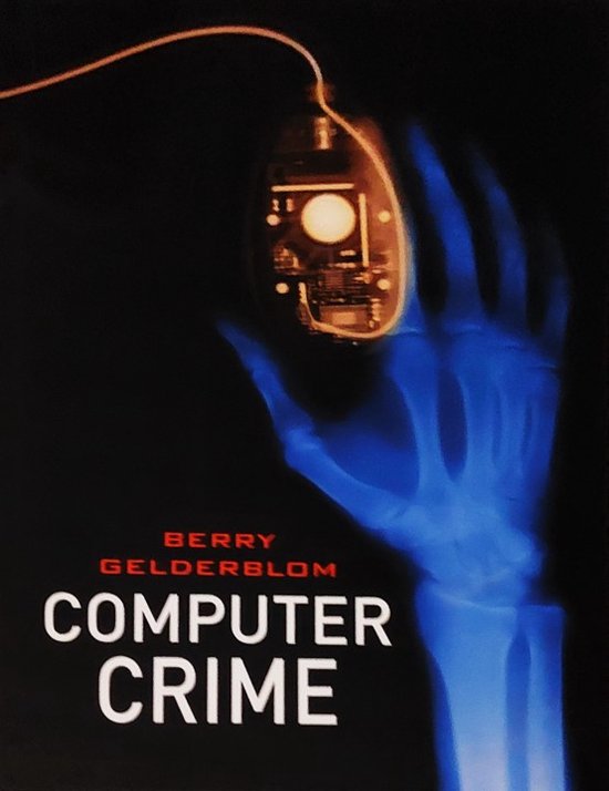 Computercrime Het Ware Verhaal - cover