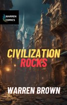 Civilization Rocks