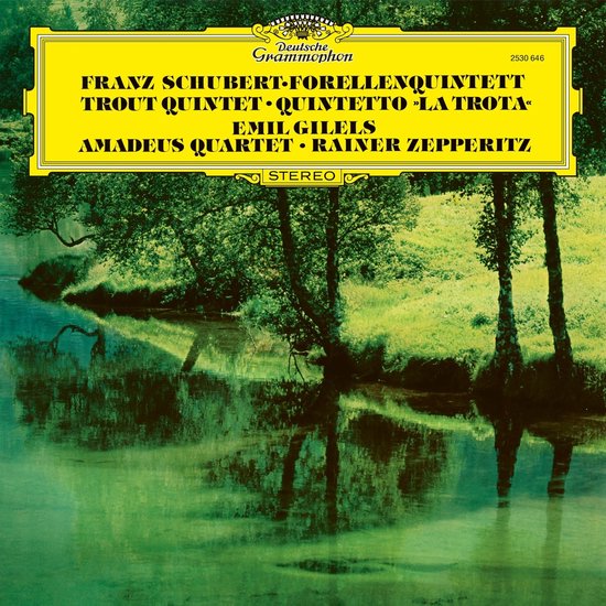 Emil Gilels, Rainer Zepperitz, Amadeus Quartet - Schubert: Piano Quintet In A Major, D. 667 "Trout" (LP) (Remastered)