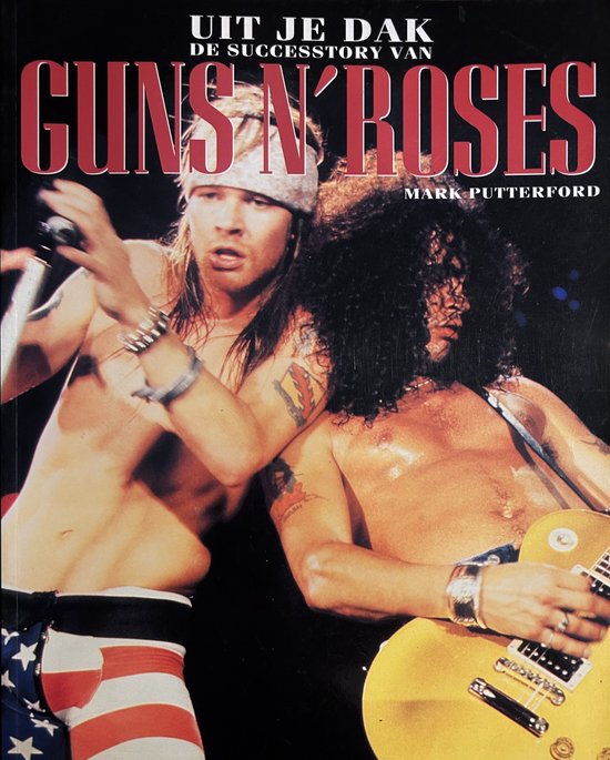 Guns N' Roses uit je dak