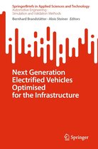 SpringerBriefs in Applied Sciences and Technology - Next Generation Electrified Vehicles Optimised for the Infrastructure