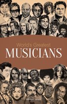 World's Greatest - World's Greatest Musicians