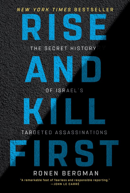 Foto: Rise and kill first the secret history of israel s targeted assassinations