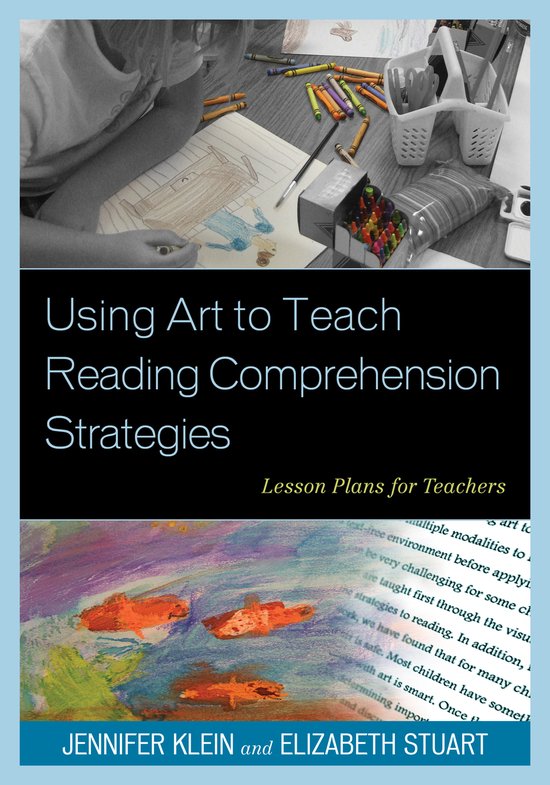 Using Art To Teach Reading Comprehension Strategies - cover