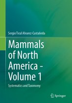 Mammals of North America - Volume 1
