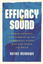 Chicago Studies in Ethnomusicology - Efficacy of Sound