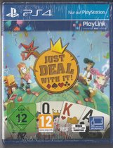 PS4 Just deal with it ( Duitse import)