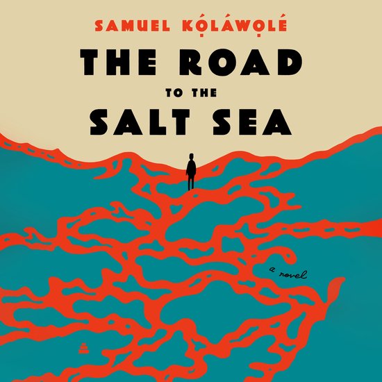 The Road to the Salt Sea - cover