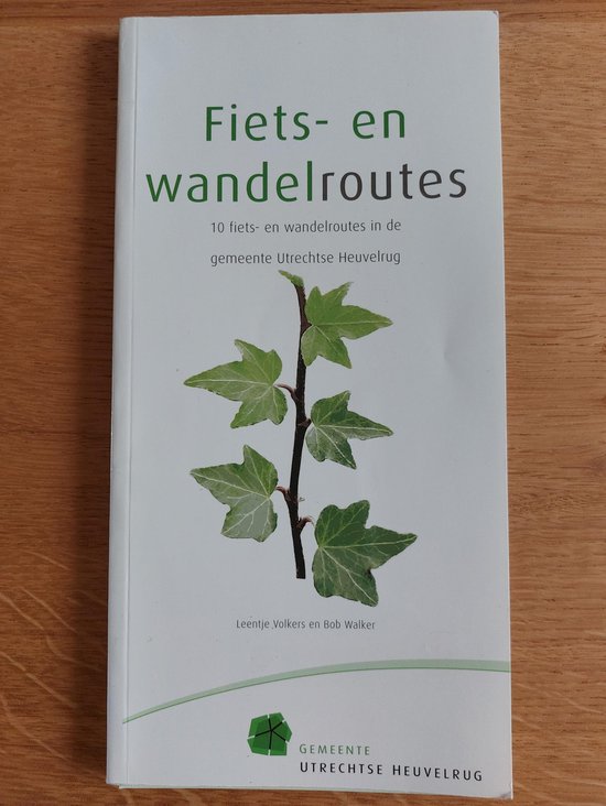 10 Fiets- en wandelroutes in de Gemeente Utrechtse Heuvelrug - cover