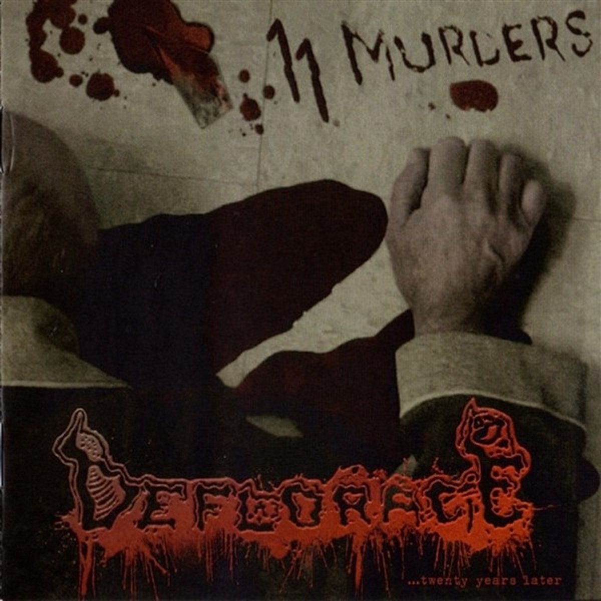 Deflorace - 11 Murders... Twenty Years Later (CD)