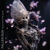 Fallen Sun - Beyond The Flat Earth (CD)