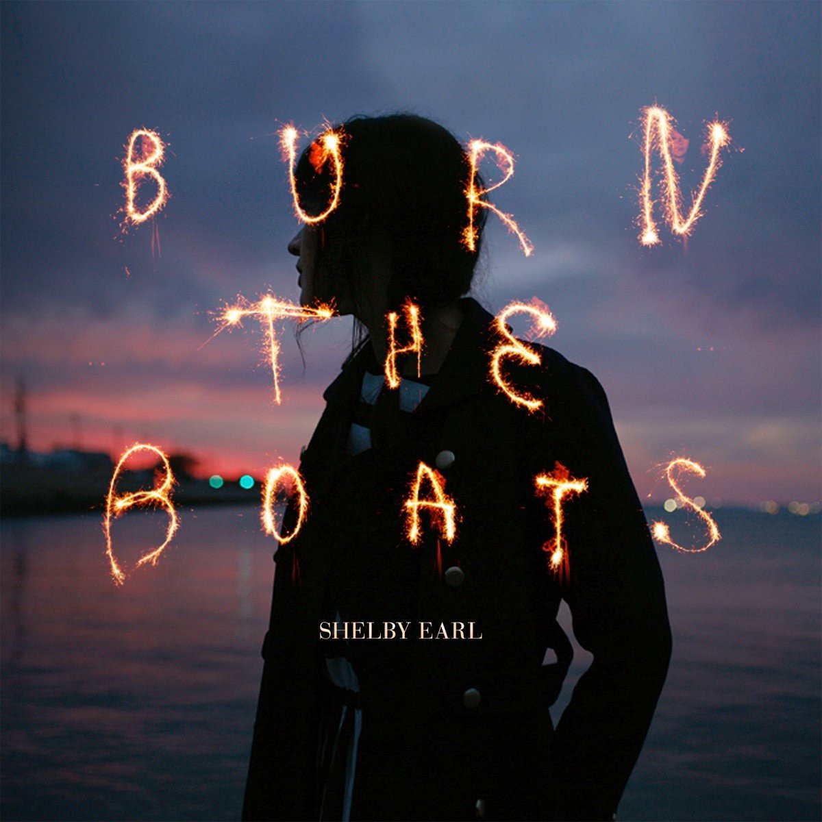 Shelby Earl - Burn The Boats (CD)