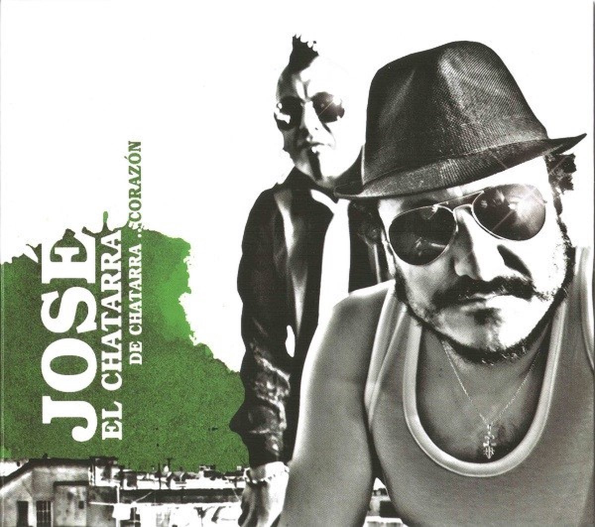 José El Chatarra - De Chatarra... Corazón (CD)