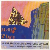Oslo Domkor - Blant Alle Englers Sang (CD)