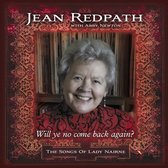 Jean W. Abby Newton Redpath - Will Ye No Come Back Again? The Songs Of Lady Nairne (CD)