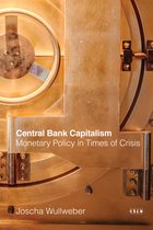 Currencies: New Thinking for Financial Times- Central Bank Capitalism
