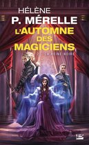 L'Automne des Magiciens 2 - L'Automne des magiciens, T2 : La Reine Noire
