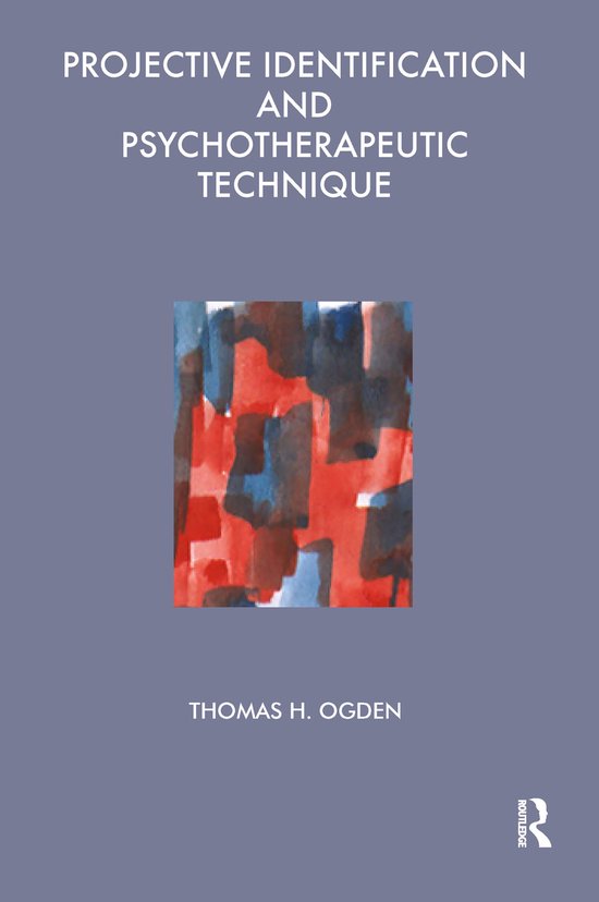 Projective Identification and Psychotherapeutic Technique - cover