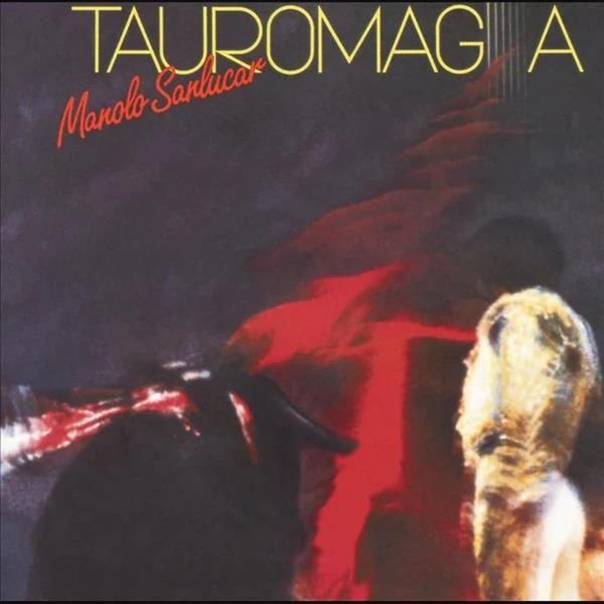 Manolo Sanlucar - Tauromagia (LP)