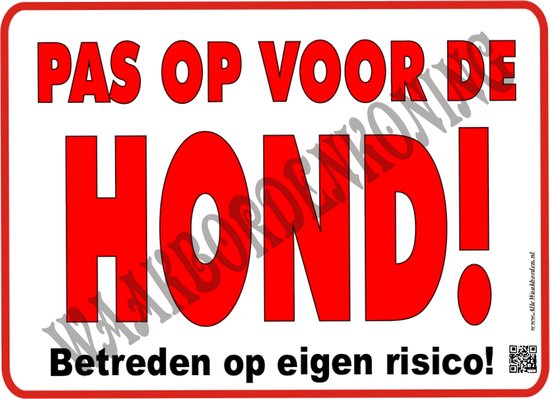 Pas op voor de Hond waakbord 215.....15x20cm