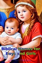 Biblical Names for Boys and Girls