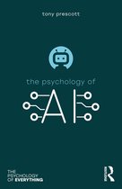 The Psychology of Everything-The Psychology of Artificial Intelligence
